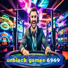 unblock games 6969