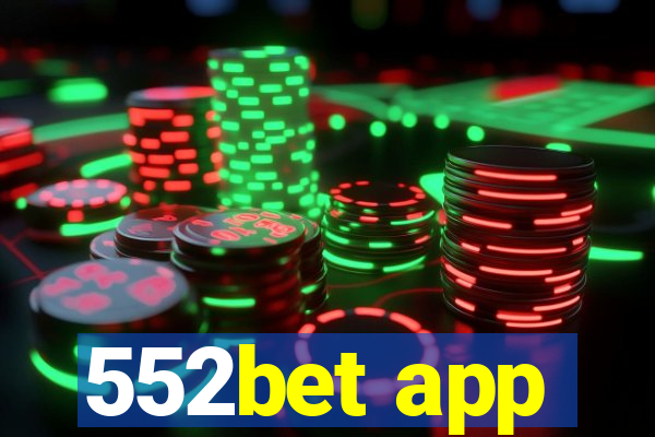 552bet app