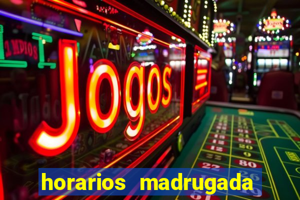 horarios madrugada fortune tiger