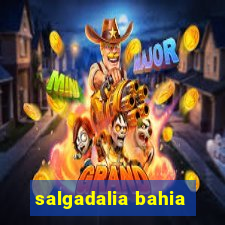 salgadalia bahia