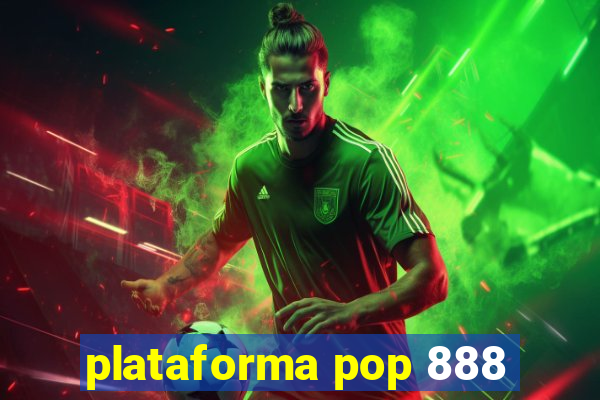 plataforma pop 888