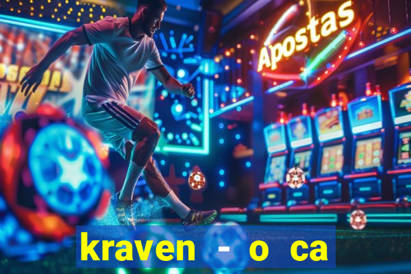 kraven - o ca ador filme completo dublado topflix