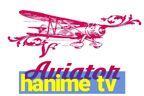 hanime tv