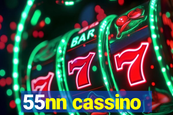 55nn cassino