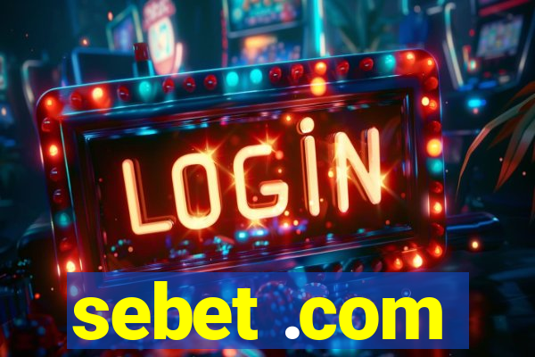 sebet .com