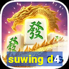 suwing d4