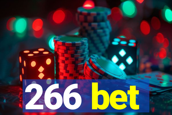 266 bet