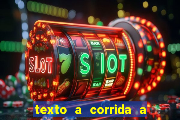 texto a corrida a lagarta lili