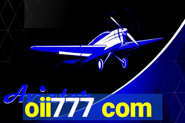 oii777 com