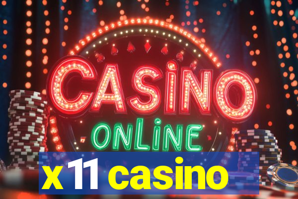 x11 casino