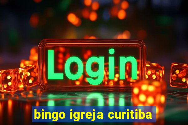 bingo igreja curitiba