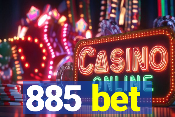 885 bet