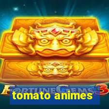 tomato animes