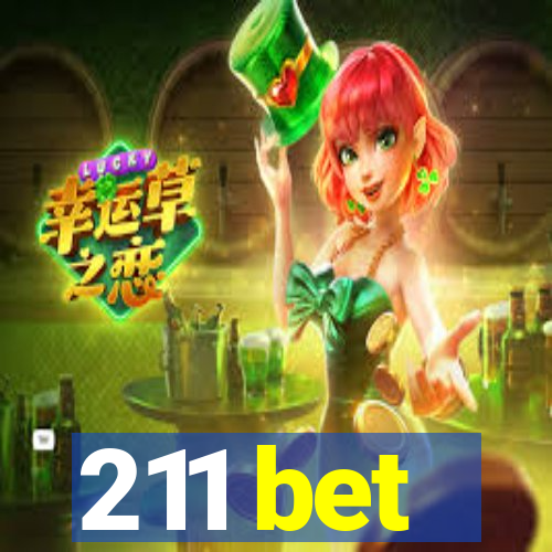 211 bet