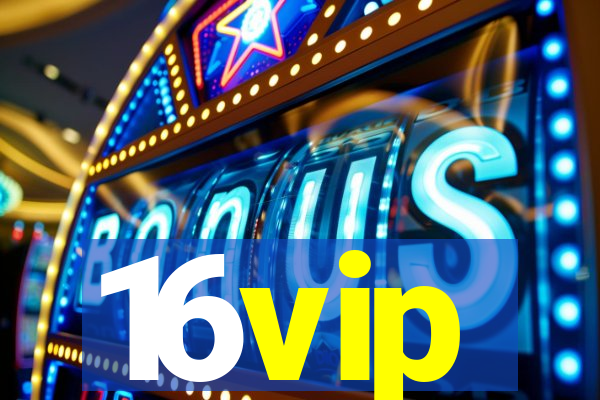 16vip