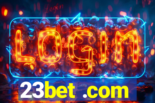 23bet .com