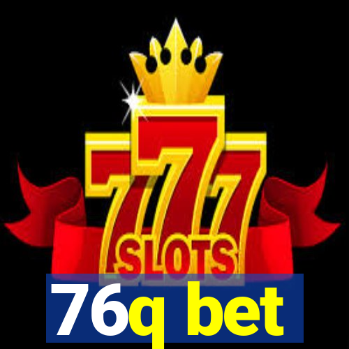 76q bet