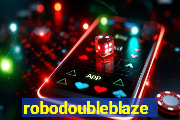 robodoubleblaze