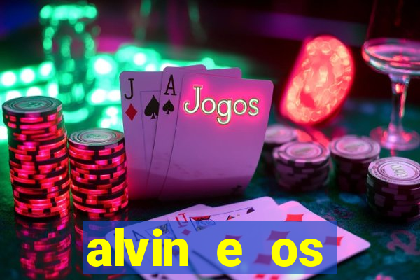 alvin e os esquilos 3 rede canais