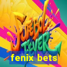 fenix bets