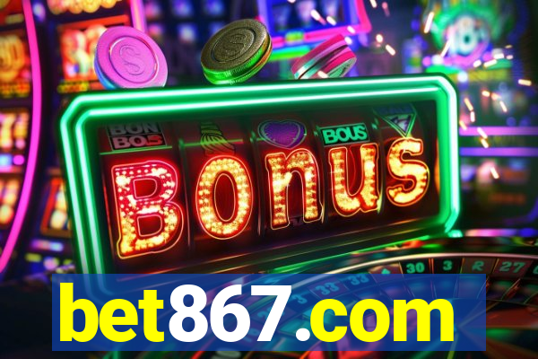 bet867.com