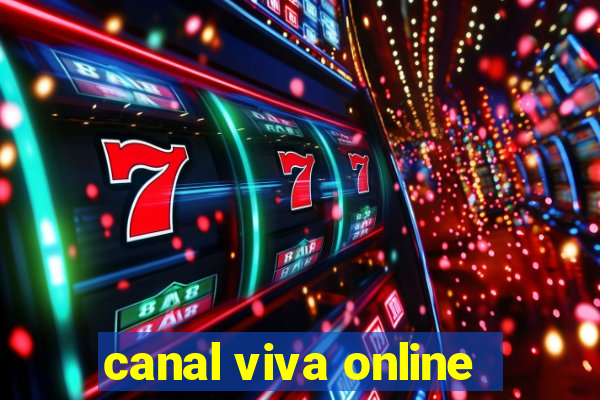 canal viva online