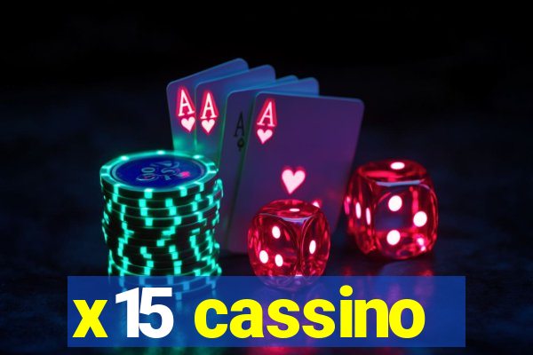 x15 cassino