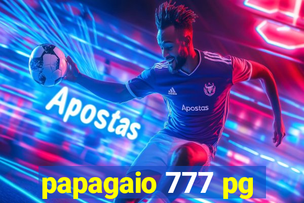 papagaio 777 pg