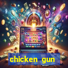 chicken gun dinheiro infinito