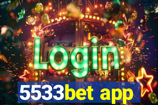 5533bet app