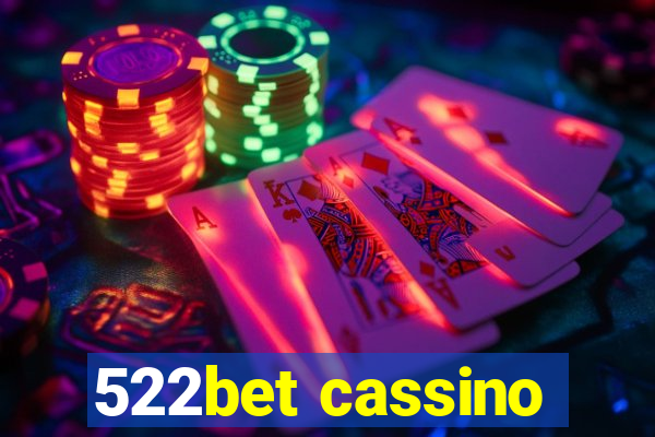 522bet cassino