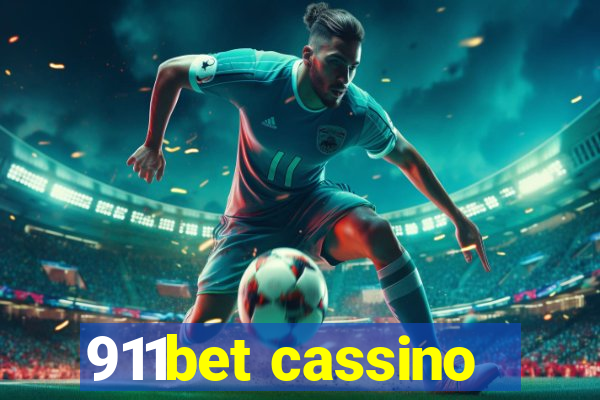 911bet cassino