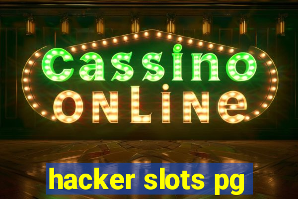 hacker slots pg