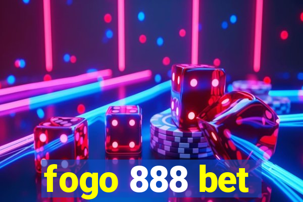 fogo 888 bet