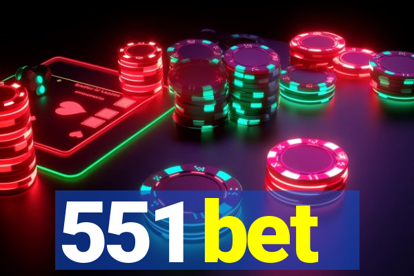 551 bet