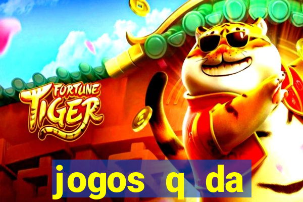 jogos q da dinheiro de verdade