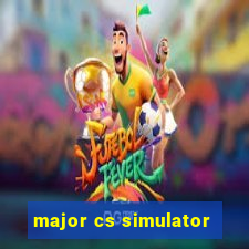 major cs simulator