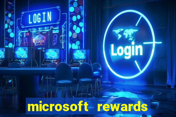 microsoft rewards ganhe recompensas