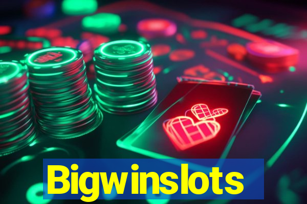 Bigwinslots