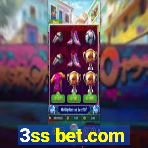 3ss bet.com