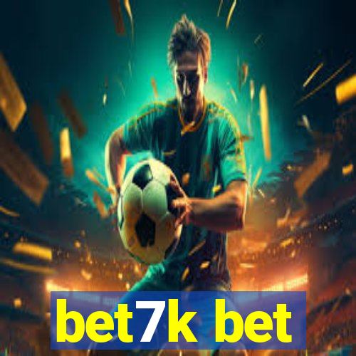 bet7k bet