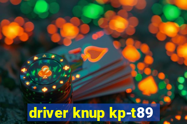 driver knup kp-t89