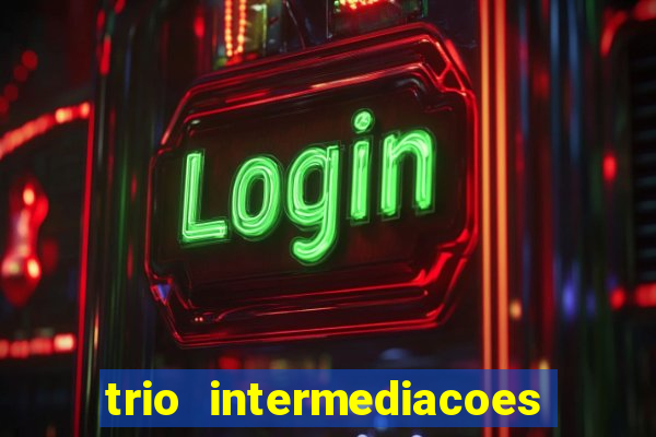 trio intermediacoes jogos online