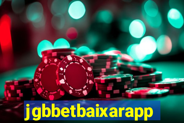 jgbbetbaixarapp