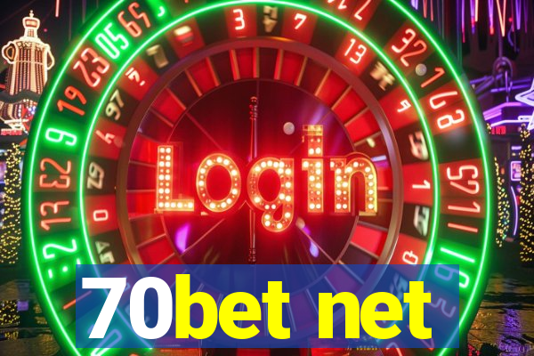 70bet net