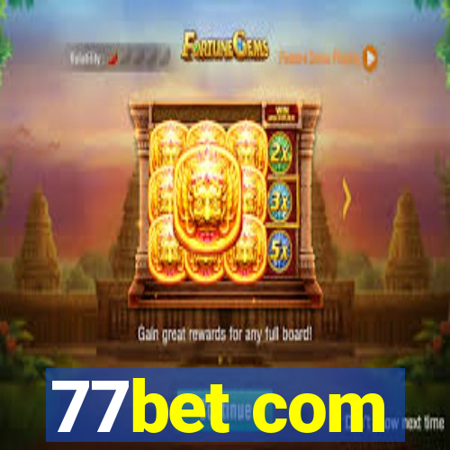 77bet com