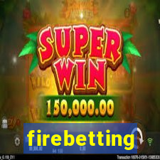 firebetting