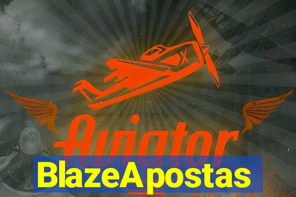 BlazeApostas