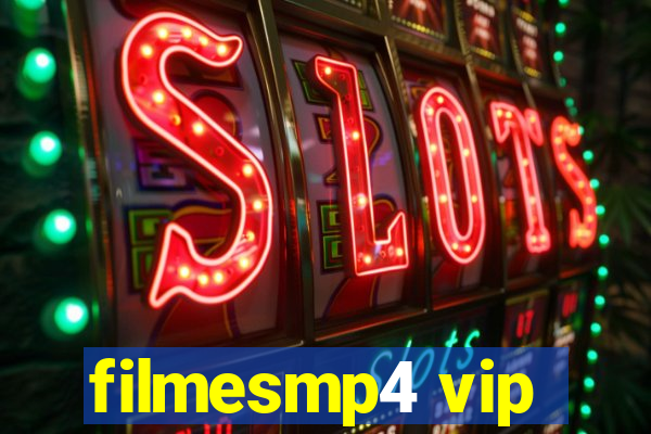 filmesmp4 vip