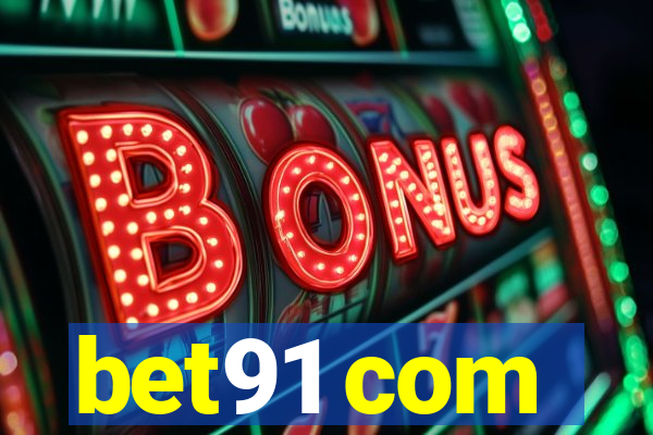 bet91 com